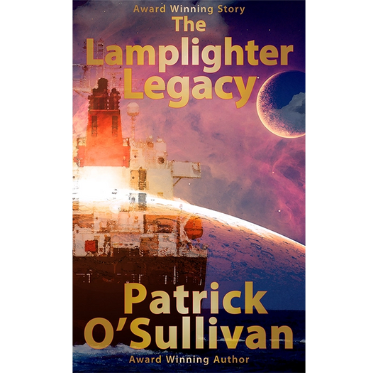 Book cover of 'The Lamplighter Legacy' by Patrick O'Sullivan with a space-themed background.