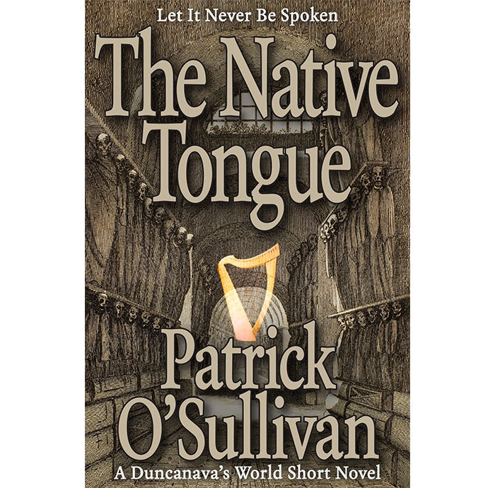Book cover of 'The Native Tongue' by Patrick O'Sullivan with a harp symbol.