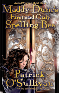 Maddy Dune's First and Only Spelling Bee cover image